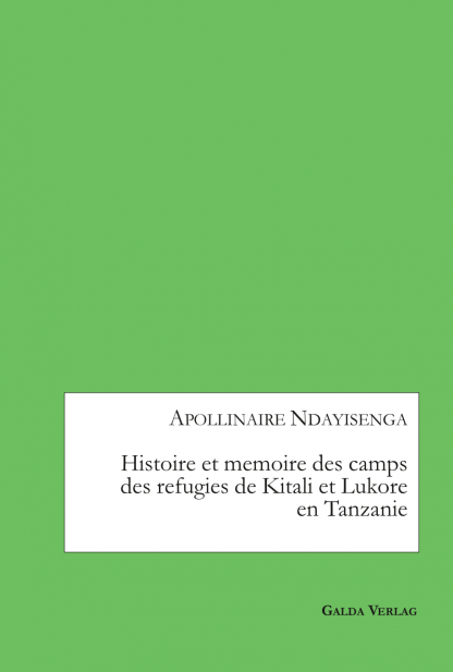 histoire-et-mémoire-des-camps-des-réfugiés-de-kitali-et-lukore-en-tanzanie_cover
