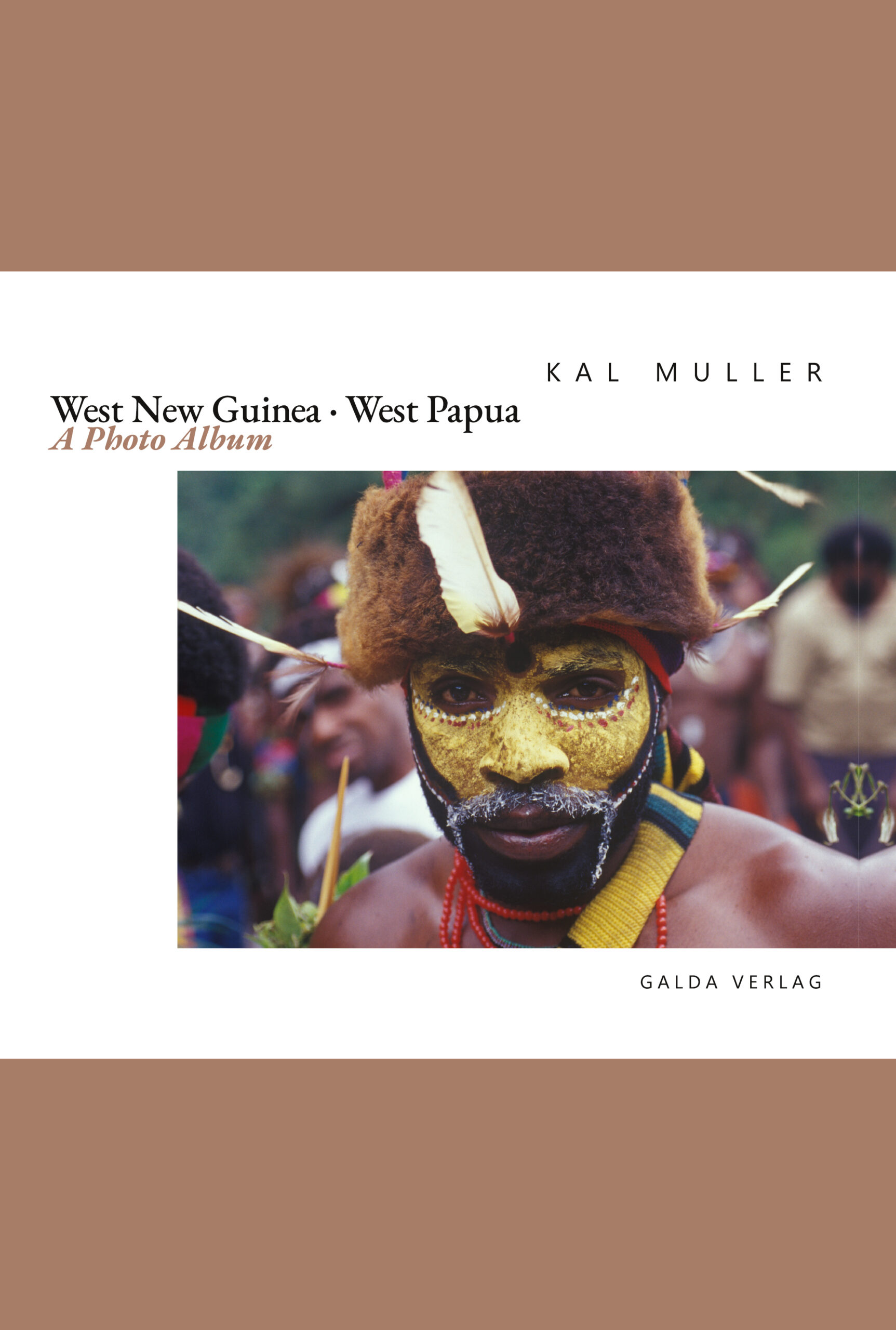 West New Guinea. West Papua - A Photo Album