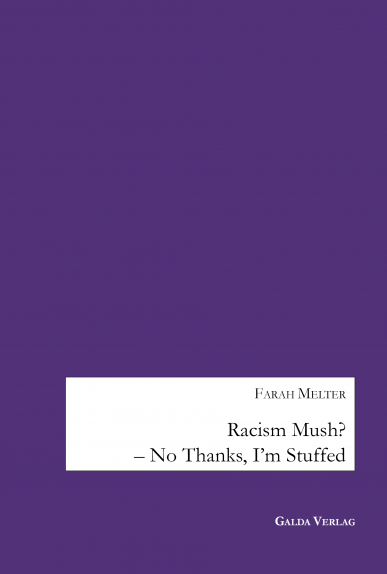 Racism Mush? - No Thanks, I’m Stuffed - PDF