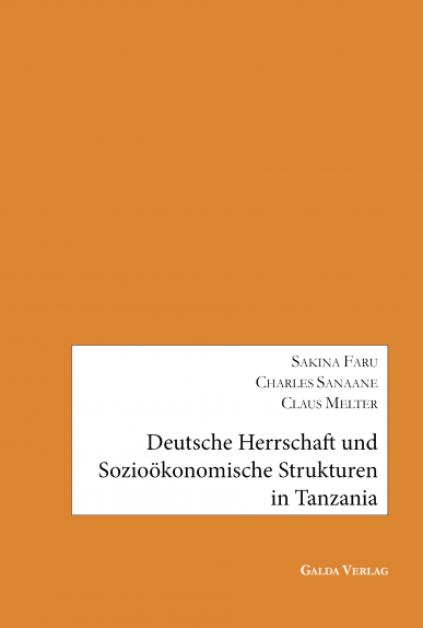 Deutsche Herrschaft und sozioökonomische Strukturen in Tanzania