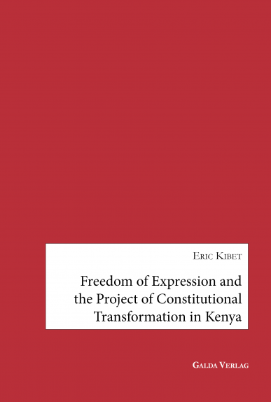Freedom of Expression and the Project of Constitutional Transformation in Kenya