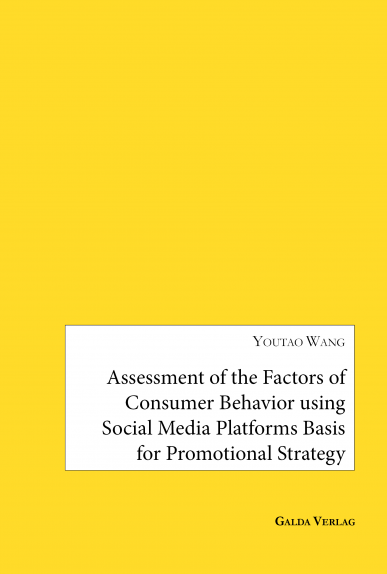 Assessment of the Factors of Consumer Behavior using Social Media Platforms Basis for Promotional Strategy