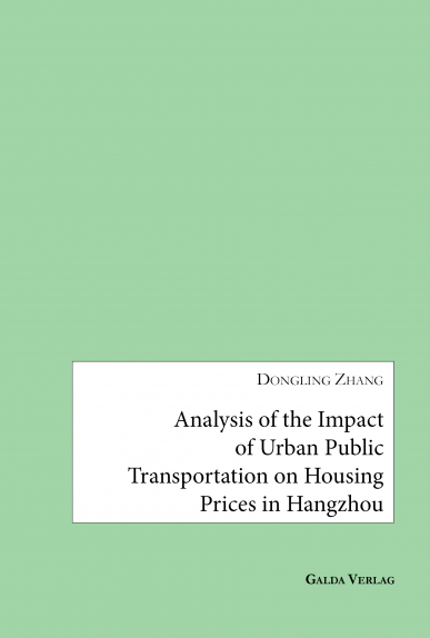 Analysis of the Impact of Urban Public Transportation on Housing Prices in Hangzhou